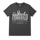 Just Married 25 Years Ago - Anniversary Shirt I'm Getting Married.
