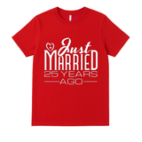 Just Married 25 Years Ago - Anniversary Shirt I'm Getting Married.