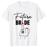 Bride & Squad Wedding Celebration Tee I'm Getting Married.