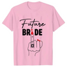 Bride & Squad Wedding Celebration Tee I'm Getting Married.
