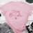 Team Bride Bachelorette T-Shirt - I'm Getting Married