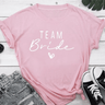 Team Bride Bachelorette T-Shirt - I'm Getting Married